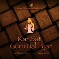 Kar Sat Guru Nal Pyar Mehmood Puri Song Download Mp3