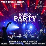 Karlo Party Aman Singh Song Download Mp3