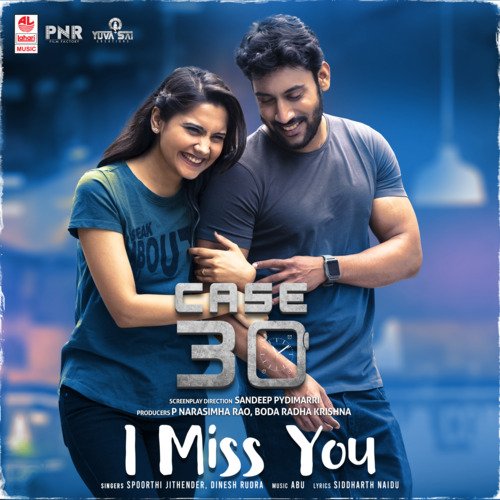 I Miss You (From Case 30) Spoorthi Jithender,Dinesh Rudra,ABU Song Download Mp3