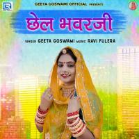 Chhel Bhavarji Geeta Goswami Song Download Mp3