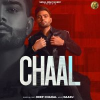 Chaal Deep Chahal Song Download Mp3