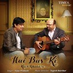 Hai Bas Ki Kuch Ghalib Se songs mp3