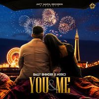 You & Me Bally Bhinder Song Download Mp3