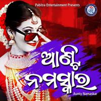 Aunty Namaskar Bibhu Kishore Song Download Mp3