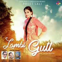 Lambi Gutt Preet Lali Song Download Mp3
