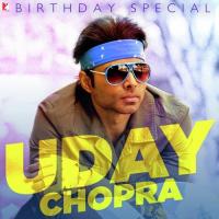 Uday Chopra - Birthday Special songs mp3