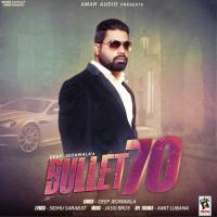 Bullet 70 Deep Jeonwala Song Download Mp3