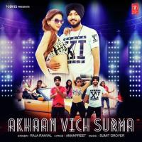 Akhaan Vich Surma songs mp3