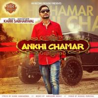 Ankhi Chamar songs mp3