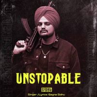 Unstopable Sidhu Gagna Sidhu Song Download Mp3