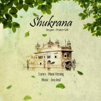 Shukrana Prabh Gill Song Download Mp3