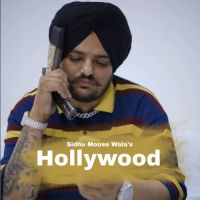 Hollywood Sidhu Moose Wala Song Download Mp3