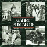 Gabru Punjab De Chani Nattan,Inderpal Moga Song Download Mp3