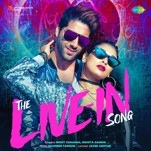The Live-In Song Mohit Chauhan,Nikhita Gandhi Song Download Mp3