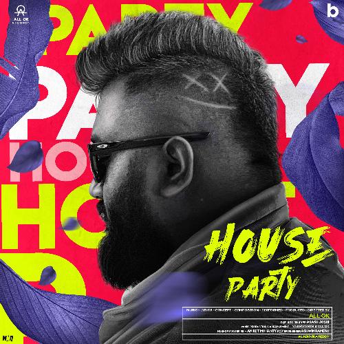 House Party All.Ok Song Download Mp3