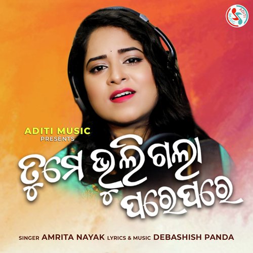 Tume Bhuli Gala Pare Pare Amrita Nayak Song Download Mp3
