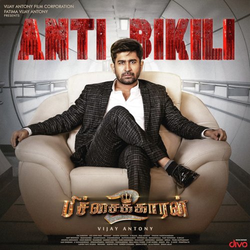 ANTI BIKILI (Theme Song) (From ANTI BIKILI - Pichaikkaran 2 - Tamil) Vijay Antony,Shenbagaraj,Sarath Santosh,Saisharan,Narayanan,Vignesh Narayanan Song Download Mp3