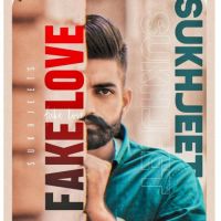 Fake Love Sukhjeet Song Download Mp3