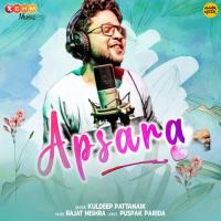 Apsara Kuldeep Pattanaik Song Download Mp3