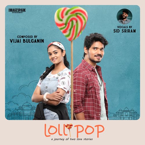 Lollipop Sid Sriram Song Download Mp3