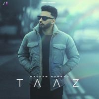 Taaz Navaan Sandhu Song Download Mp3