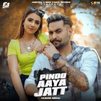 Pindo Aaya Jatt Hunar Sidhu Song Download Mp3