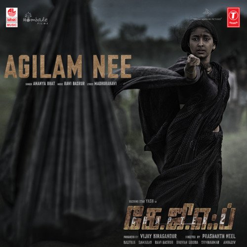 Agilam Nee (From Kgf Chapter 2) Ananya Bhat,Ravi Basrur Song Download Mp3