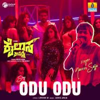 Odu Odu (From Kailasa Kasidre) Naveen Sajju,Ashic Arun Song Download Mp3