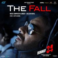 The Fall (From Runway 34) Jasleen Royal Song Download Mp3