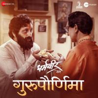 Theme Of Dharmaveer Manish Rajgire Song Download Mp3