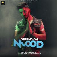 Depend On Mood Gurlez Akhtar,Jinder Deol Song Download Mp3