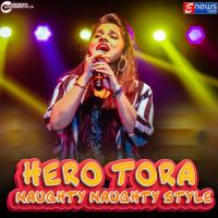 Hero Tora Naughty Naughty Style Aseema Panda Song Download Mp3