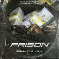 Prison Dollar Song Download Mp3