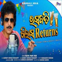Rasabati Gilasa Returns Papu Pom Pom Song Download Mp3