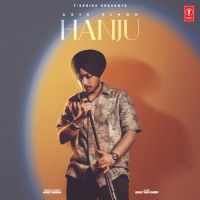 Hanju Asis Singh Song Download Mp3