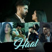 Haal Sunny Vik,Raj Fatehpur,Sahil Sobti Song Download Mp3