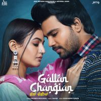 Gallan Changian Ranbir Dhaliwal Song Download Mp3