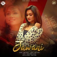 Jawani Ruhi Behal Song Download Mp3