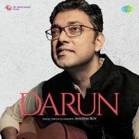 Darun Anupam Roy Song Download Mp3