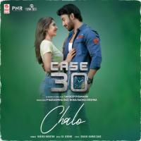 Chalo (From Case 30) Harika Narayan,SV Jerome Song Download Mp3