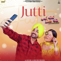 Jutti Ranjit Bawa,Prabh Grewal,Gurbaaz Singh Song Download Mp3