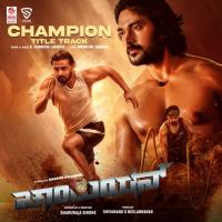 Champion - Title Track (From Champion) B. Ajaneesh Loknath Song Download Mp3