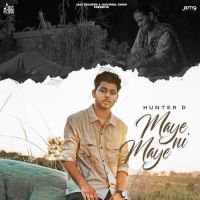 Maye Ni Maye Hunter D Song Download Mp3