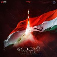 Rocketry The Nambi Effect (Malayalam) songs mp3