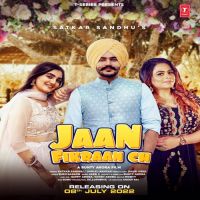 Jaan Fikraan Ch Gurlej Akhtar,Satkar Sandhu Song Download Mp3