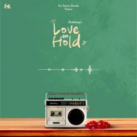 Love On Hold Anshdeep Song Download Mp3