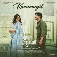 Kurumugil (From Sita Ramam (Tamil)) Vishal Chandrashekhar,Sai Vignesh,Vishal Chandrashekhar & Sai Vignesh Song Download Mp3