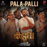 Pala Palli (From Kaduva) Jakes Bejoy,Athul Narukara Song Download Mp3