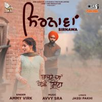 Sirnawa Ammy Virk Song Download Mp3