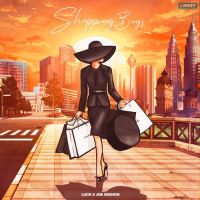 Shopping Bags Luck,Joe Sekhon Song Download Mp3